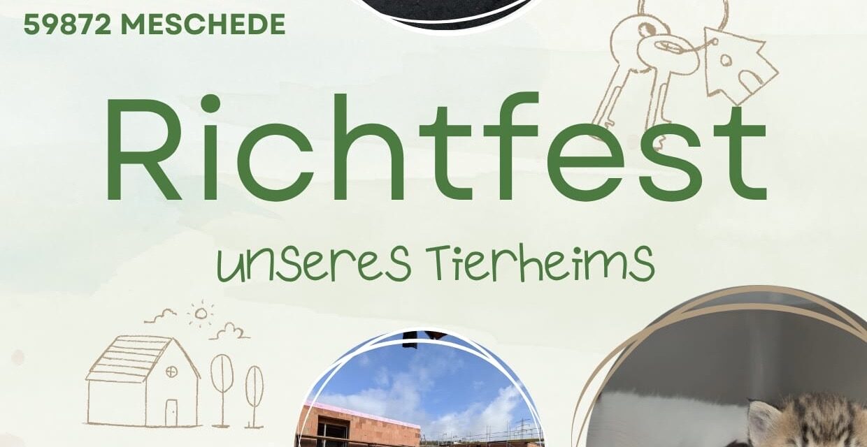 Richtfest mit Flohmarkt am 31.05.2026